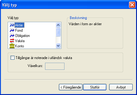 Ange typen av tillgngar som portfljen ska innehlla.